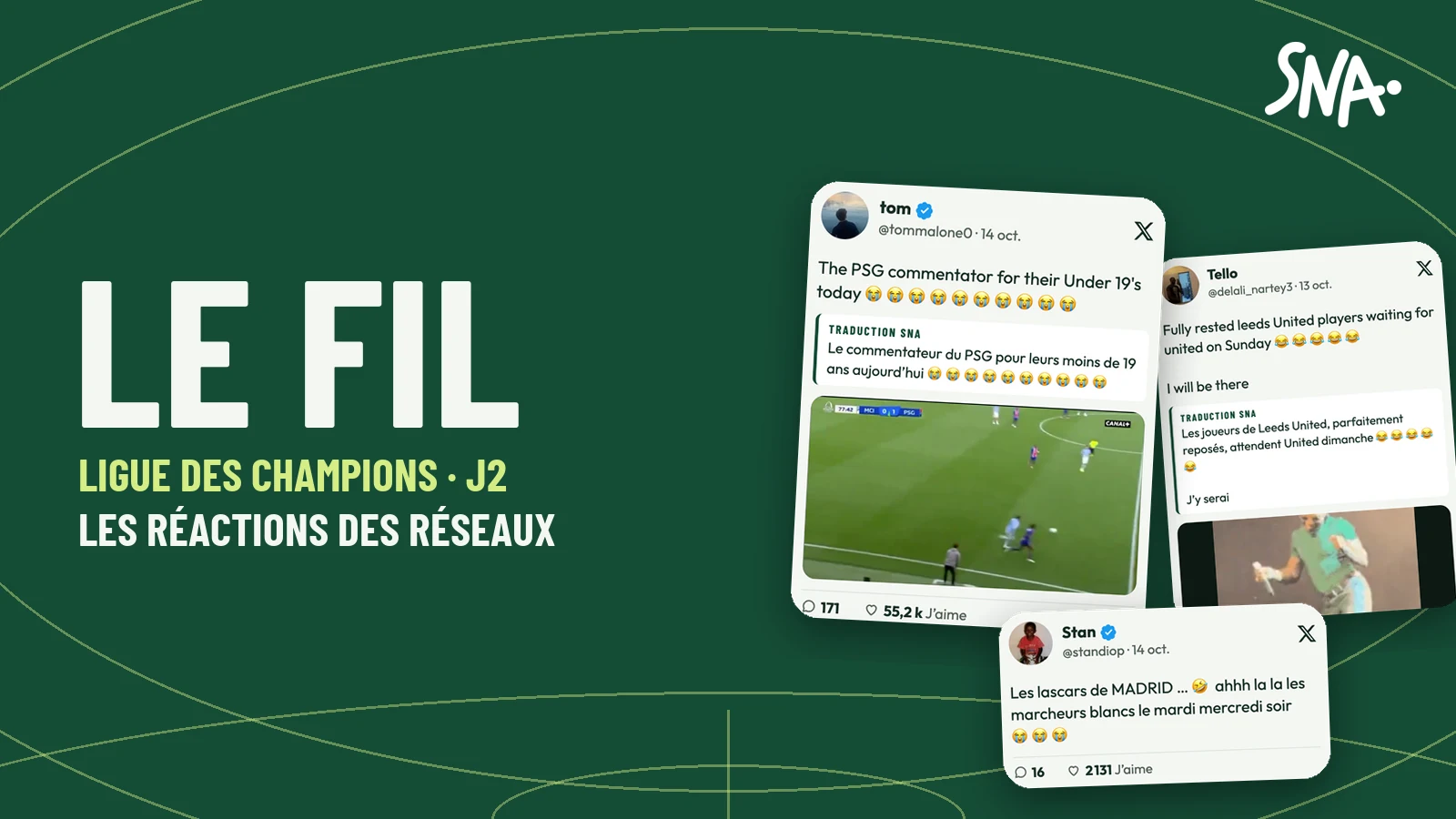 The Thread, Champions League matchday 2: reaction cards posted on X, rebuilt by SNA