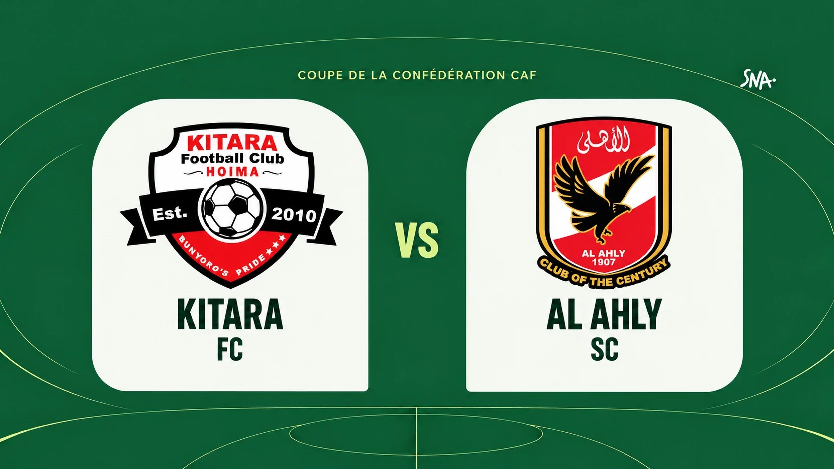 Kitara host Al Ahly on 17 October in the Confederation Cup · SNA