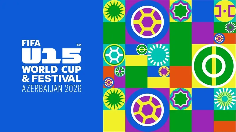 Visuel officiel FIFA U15 World Cup & Festival, Azerbaïdjan 2026, avec le nom de la compétition sur fond bleu et une mosaïque colorée.