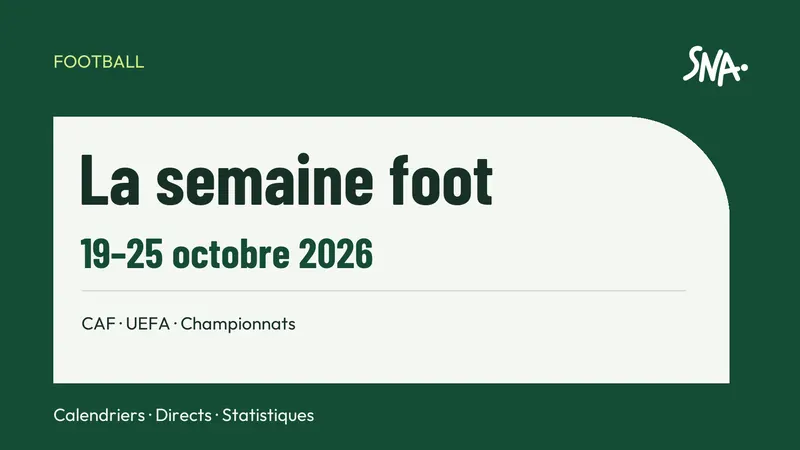 Programme football19–25octobre2026
